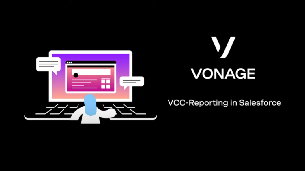 Geração de relatórios do Vonage Contact Center no Salesforce Cover slide for VCC reporting in Salesforce demo video